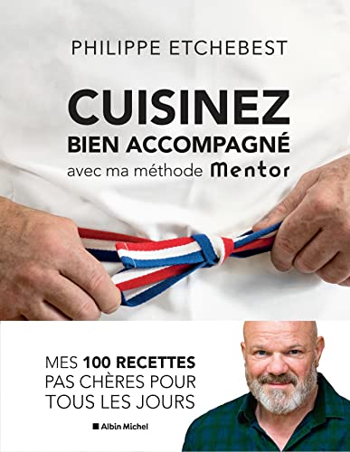 Couverture Cuisinez bien accompagné avec ma méthode Mentor
